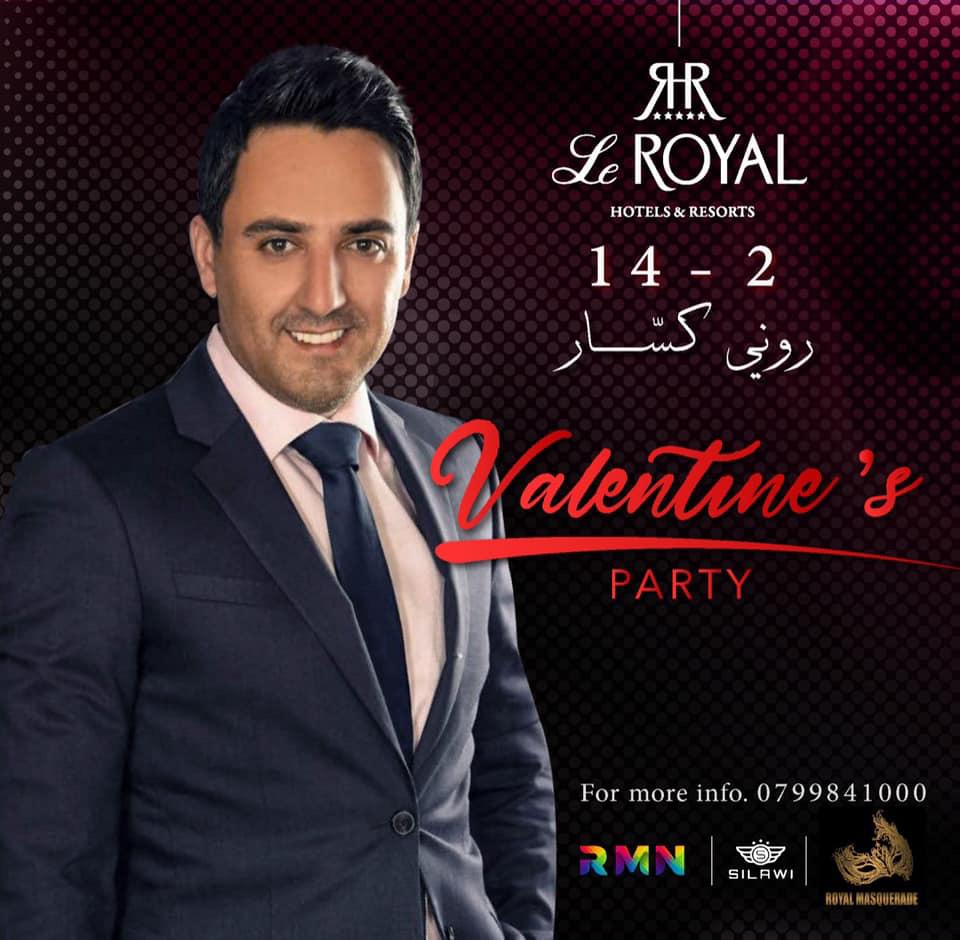 روني كسار يحيي حفلة ليلة عيد الحب 2020 @ فندق لو رويال عمان - الاردن